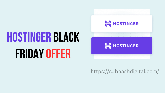 Hostinger Black Friday Deals Offer 2023