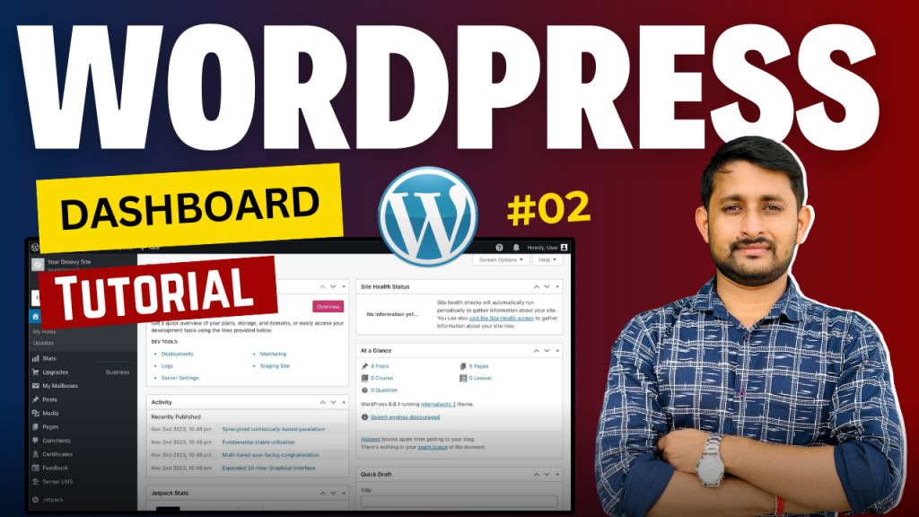 WordPress Dashboard Tutorial |🔥 WordPress Dashboard Explained | How to Navigate All Functions Tutorial:02
